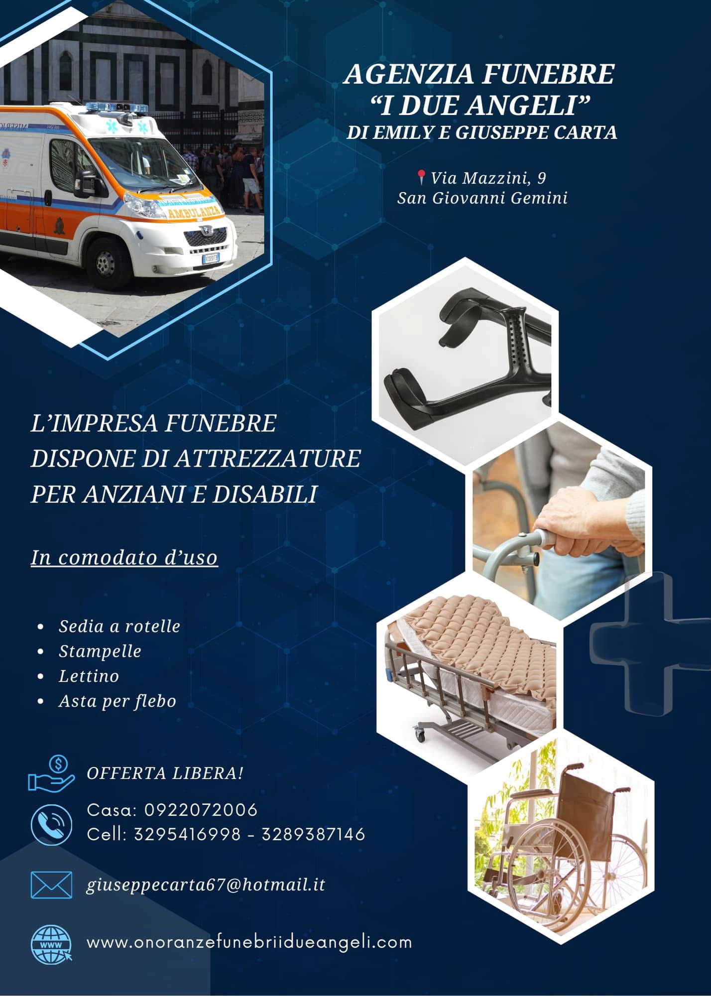 Locandina dell'Agenzia Funebre I Due Angeli: attrezzature per anziani e disabili in comodato d'uso - sedia a rotelle, stampelle, lettino, asta per flebo. Offerta libera.